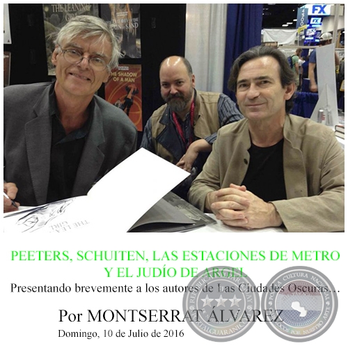 PEETERS, SCHUITEN, LAS ESTACIONES DE METRO Y EL JUDÍO DE ARGEL - Por MONTSERRAT ÁLVAREZ - Domingo, 10 de Julio de 2016